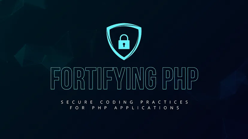 Fortifying PHP