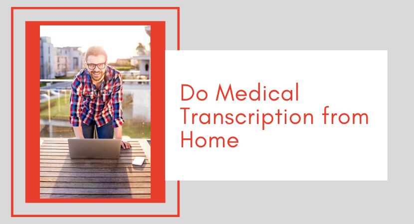 How To Do Medical Transcription From Home During COVID 19 By Eyered   1*JI3w CR3H4WUClSVoCm6Fg 