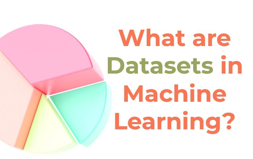 In Machine Learning, what are datasets? | by Inuwa Mobarak Abraham | Medium