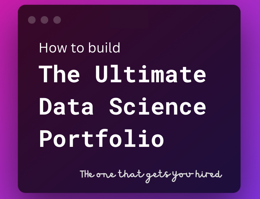 The Killer Data Science Portfolio that Gets You Hired | by Vivek Sinha ...