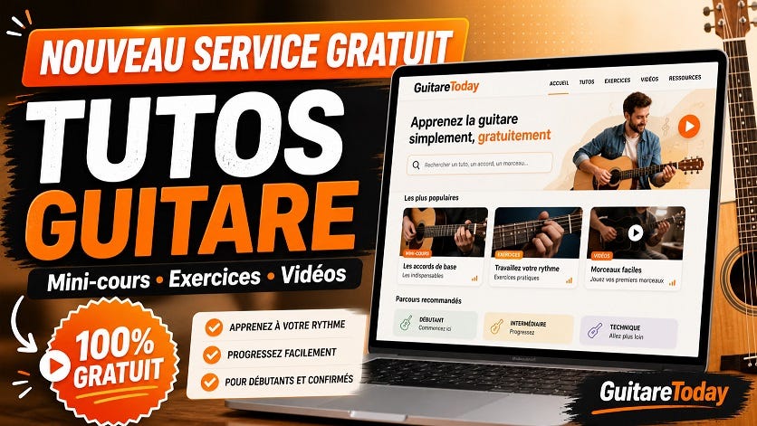 Tutos guitare gratuits : une nouvelle façon de progresser avec GuitareToday
