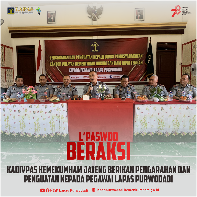 Kepala Divisi Pemasyarakatan Kemenkumham Jateng Berikan Pengarahan dan Penguatan Kepada Pegawai…