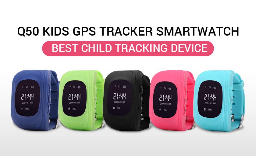 Q50 Kids GPS Tracker Smartwatch Best Child Tracking Device by Ajay