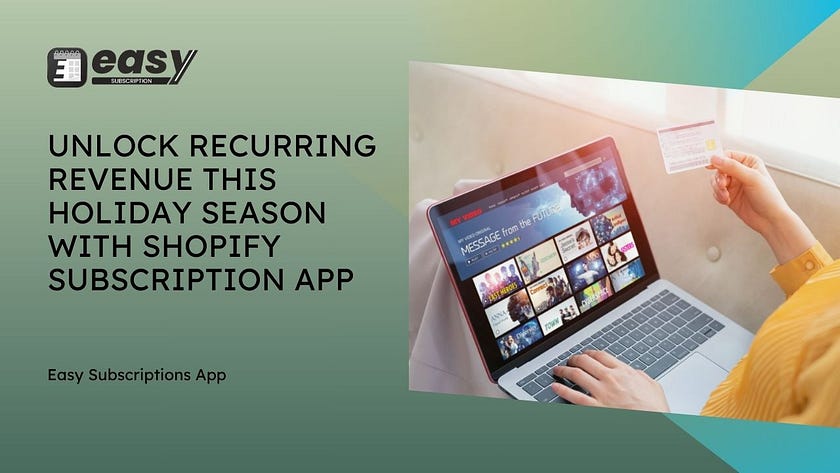 Unlock Recurring Revenue This Holiday Season with Shopify Subscription App