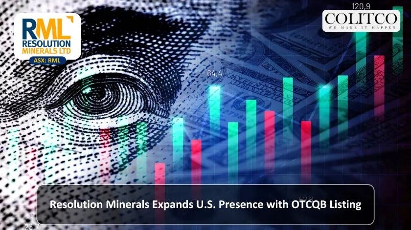 🚨 Resolution Minerals (RML) — Commences Trading on OTCQB, Expanding U.S. Investor Access