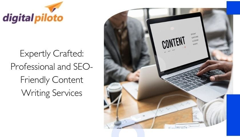 Unlock top-tier professional content writing services with Digital Piloto. Our SEO-friendly content ensures higher visibility and engagement for your brand. Elevate your digital marketing strategy with expertly crafted, high-quality content. Discover more at Digital Piloto.