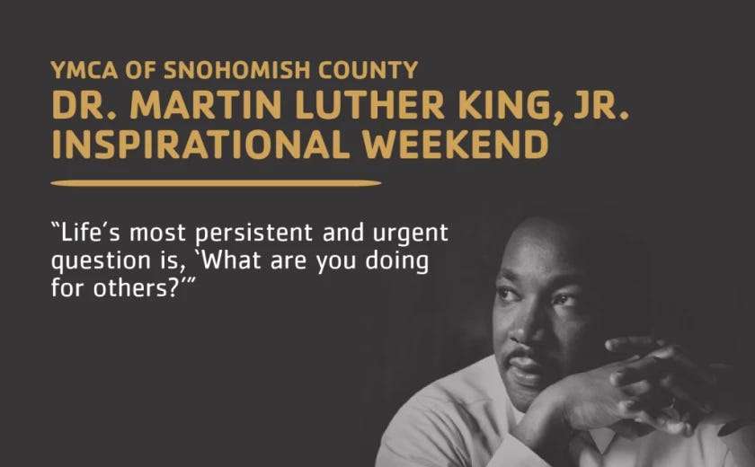 Local Puget SoundArea Events for Martin Luther King Day Weekend by
