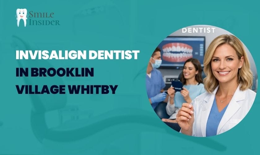 Find Invisalign Dentists in Brooklin Village, Whitby — Live Directory
