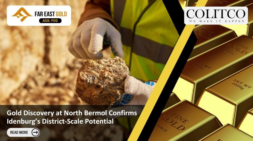 Far East Gold (ASX: FEG) Announces High Grade Gold Discovery at North Bermol Confirming Idenburg’s…