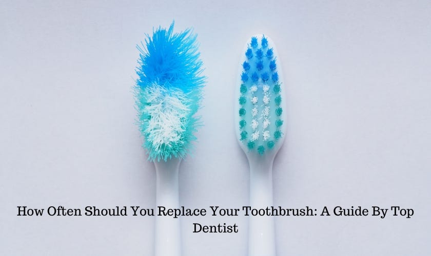 How Often Should You Replace Your Toothbrush: A Guide By Top Dentist | by  TRU Dentistry Austin | Medium