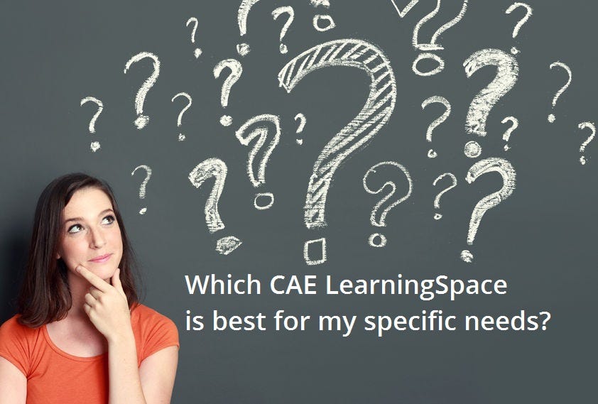 Which CAE LearningSpace Solution is Best for You? by CAE Healthcare