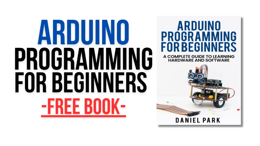 [PDF] Arduino Programming for Beginners — A Complete Guide | by Free ...