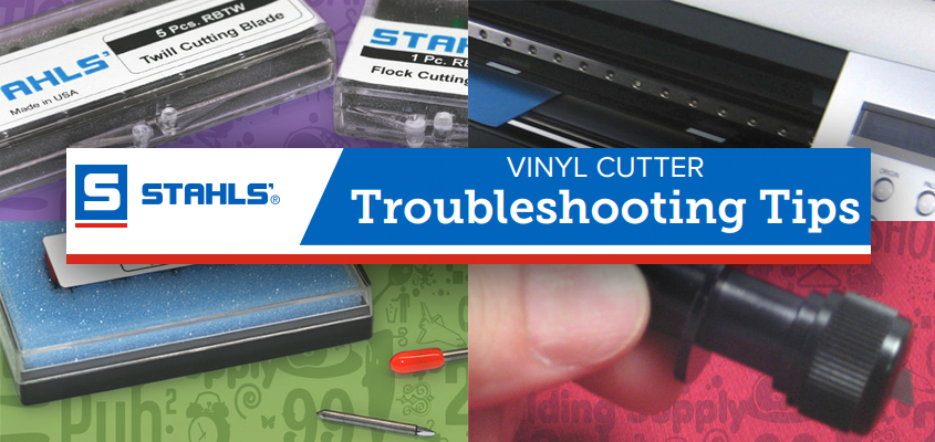 3 Vinyl Cutter Troubleshooting Tips: