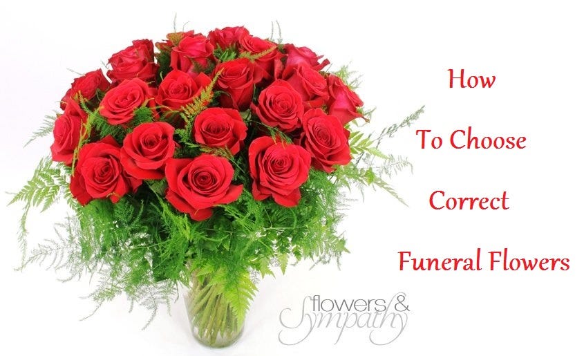 How To Choose correct Funeral Flowers? by Flowers & Sympathy Medium