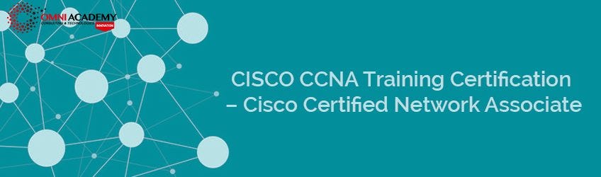 CISCO CCNA Training Certification — Cisco Certified Network Associate ...