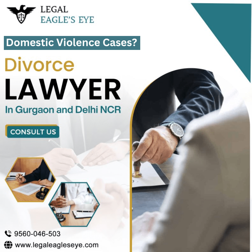 Best Divorce Advocate For Domestic Violence Cases in Gurgaon by Legal