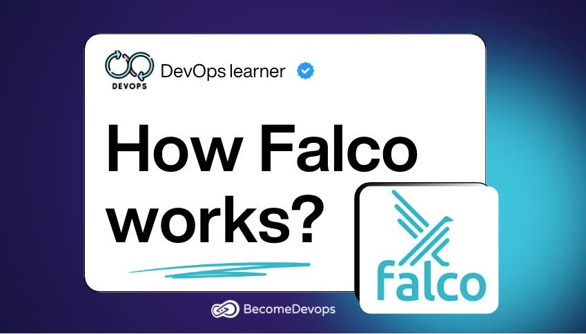 Falco - How to bring Your Container Security to Another level?