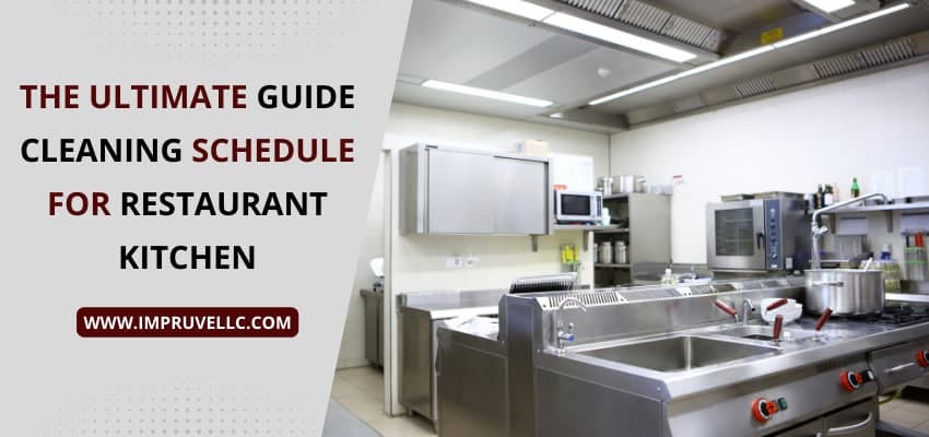 Restaurant Cleaning Checklist: The Ultimate Kitchen Cleaning Guide