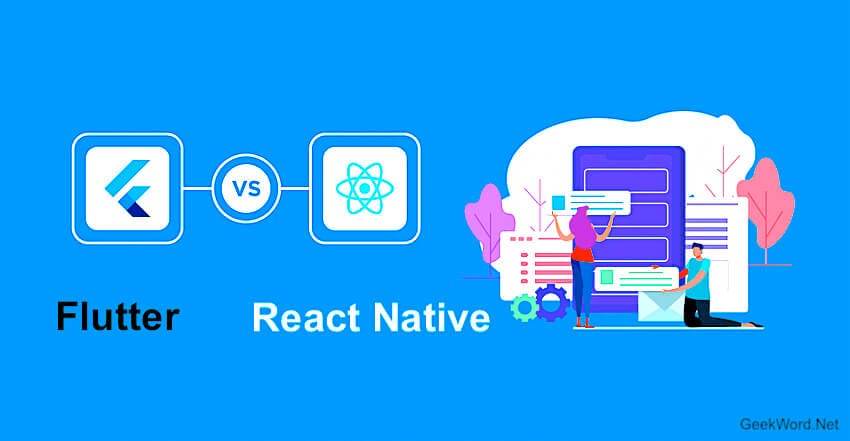 Flutter vs React Native 2021: Performance, Speed, Graph, Pros and Cons ...