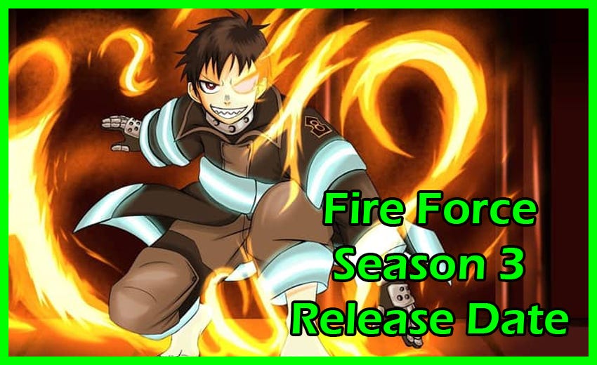 Fire Force Season 3 Dub Release Date