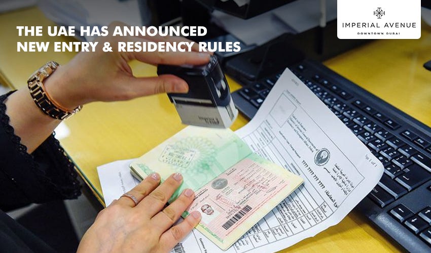 The UAE Has Announced New Entry & Residency Rules | by Shapoorji Properties  | Medium