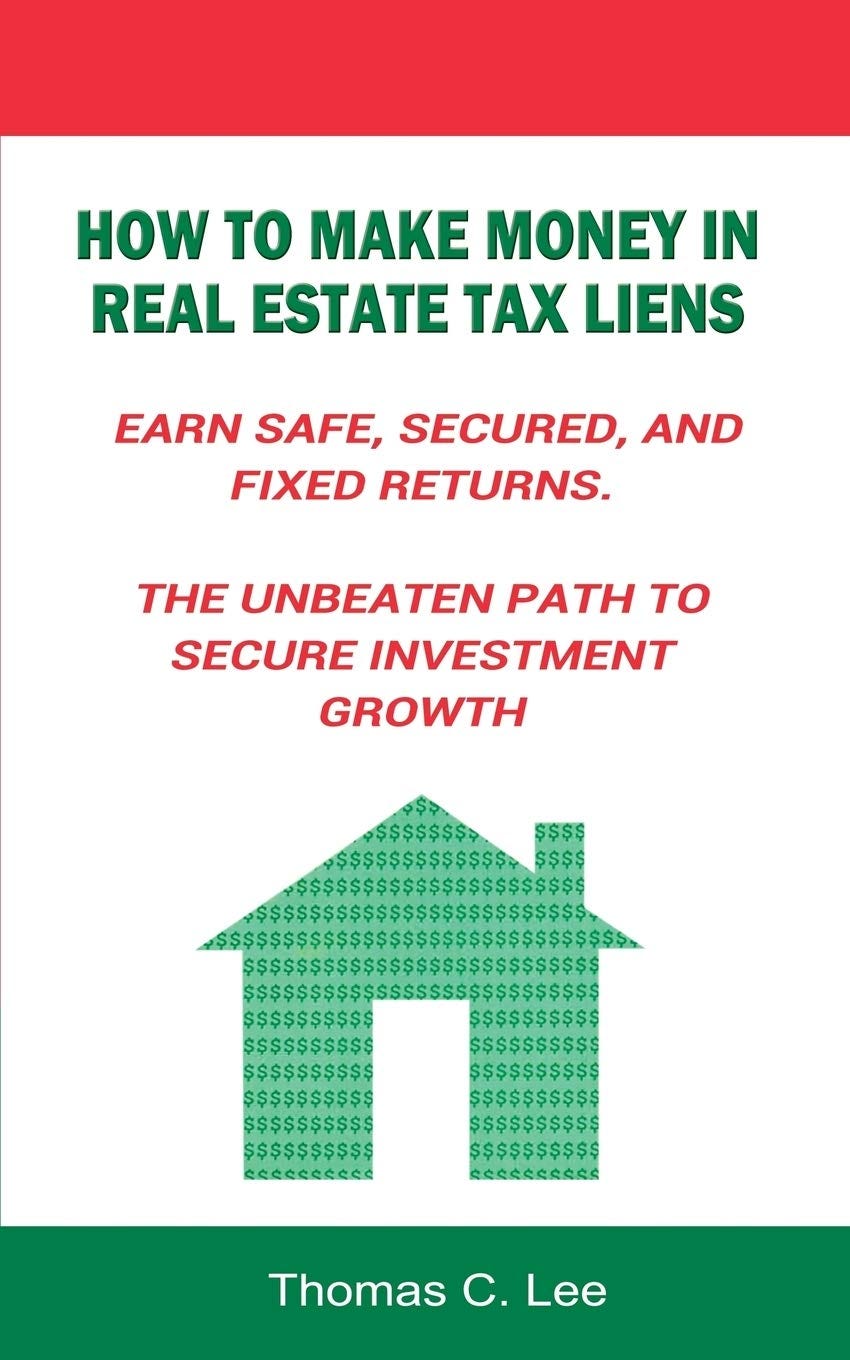 [EBOOK]How to Make Money in Real Estate Tax Liens Earn Safe, Secured