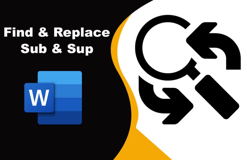 How to find and replace Subscript and superscript in Microsoft word ...