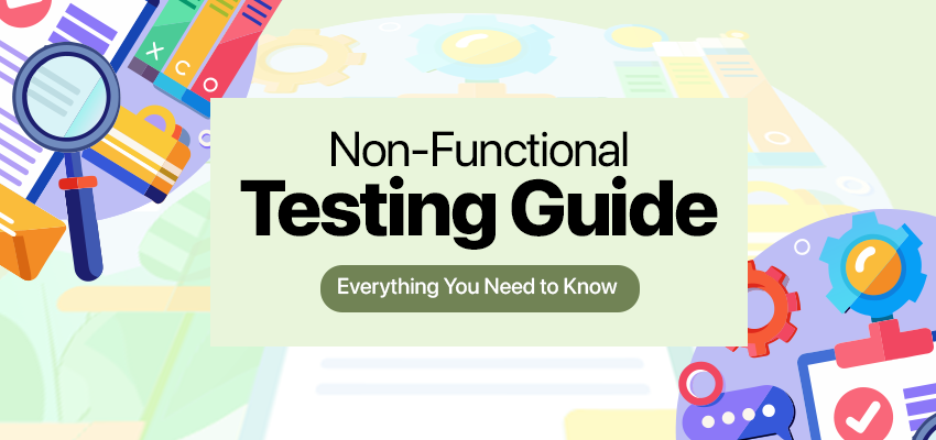 NON-FUNCTIONAL TESTING GUIDE: EVERYTHING YOU NEED TO KNOW | by CODIMITE ...