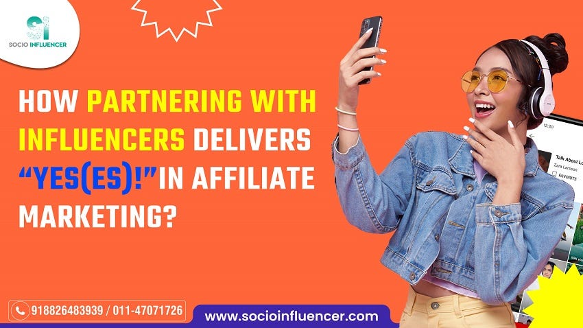 Picture of How Partnering With Influencers Delivers “YES(es)!” in Affiliate ...
