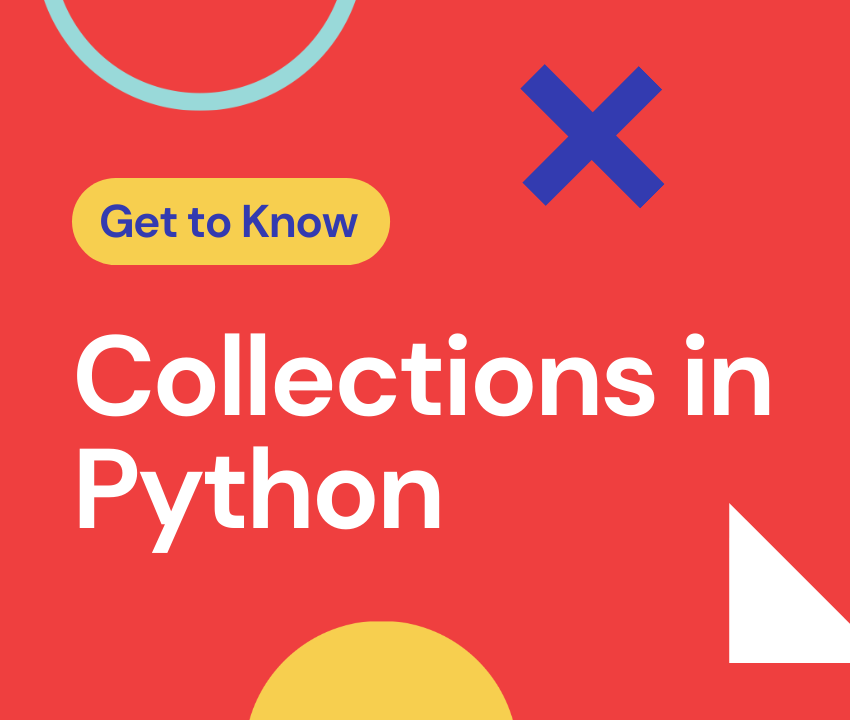 Collections in Python. There are four collections of data… | by Akshit ...