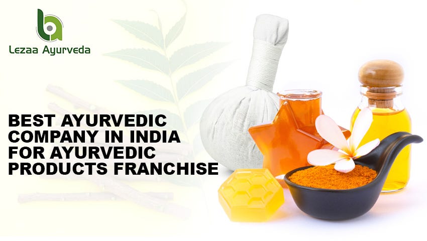 Best Ayurvedic Company In India For Ayurvedic Products Franchise ...