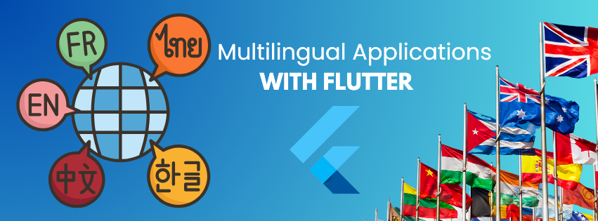 Multilingual Application Development with Flutter | by Selin Namak ...