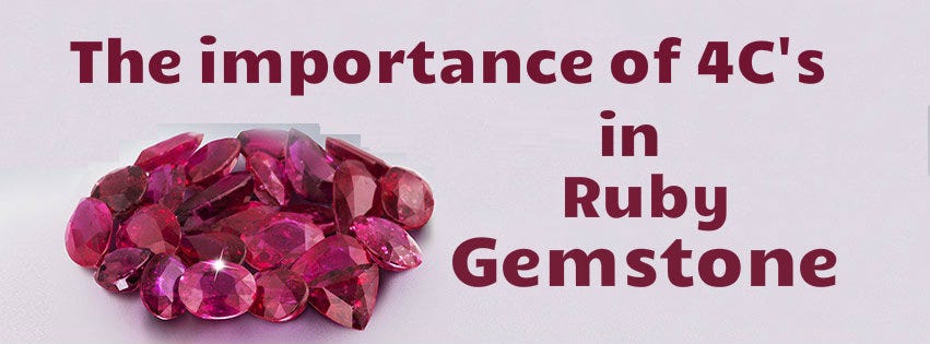 The Importance of 4 C’s in Ruby Gemstone | by Rubygemstone | Medium