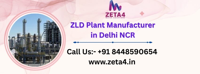 Customized ZLD Plant Manufacturer in Delhi for Environmental Clearance Support