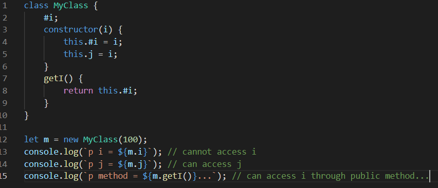 My way to set up private class member in Javascript… Code class MyClass ...