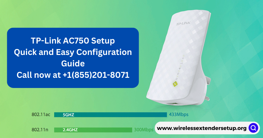 TP-Link AC750 Setup: Quick and Easy Configuration Guide | by  Wirelessextendersetup | Medium