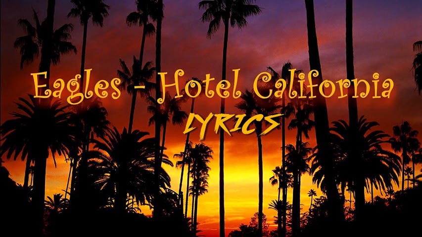 Hotel california — lyrics. Rest In Peace — Glenn Frey… | by  Harikrishna41720 | Medium