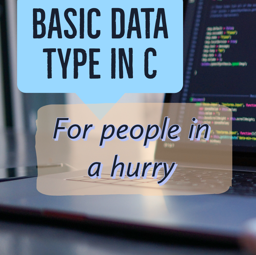 Basic data type in C for people in a hurry. | by Aryan Panchal | Code ...