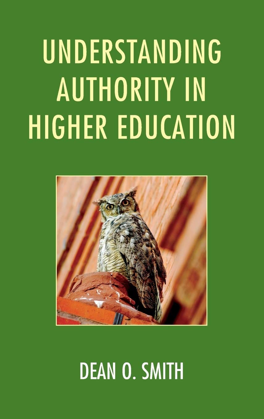 [READING]Understanding Authority in Higher Education by