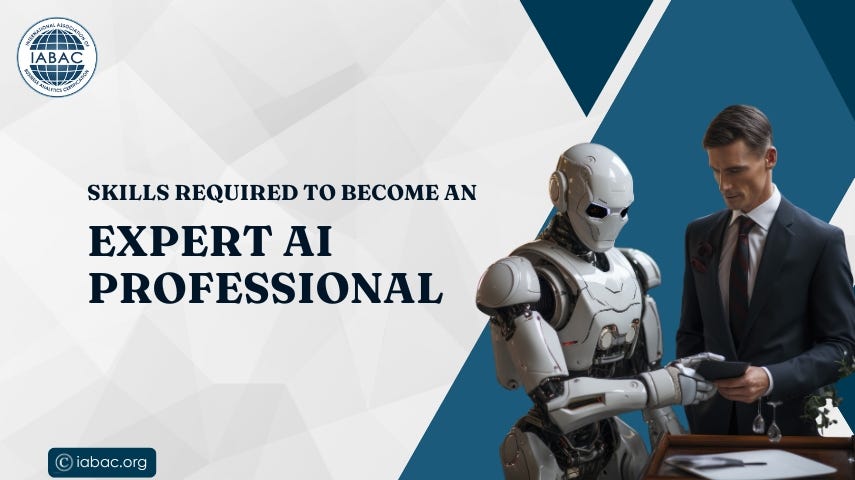 Skills Required to Become an Expert AI Professional