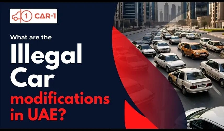 What Are the Illegal Car Modifications in UAE?