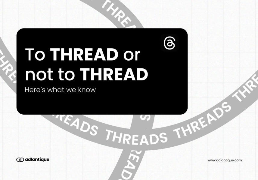 To THREAD or not to THREAD…. “It has been less than a week since the