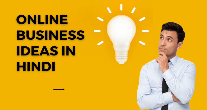 Online Business Ideas In India In Hindi