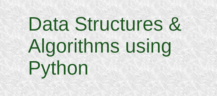 Best Books on Data Structures and Algorithms using Python | by DS 