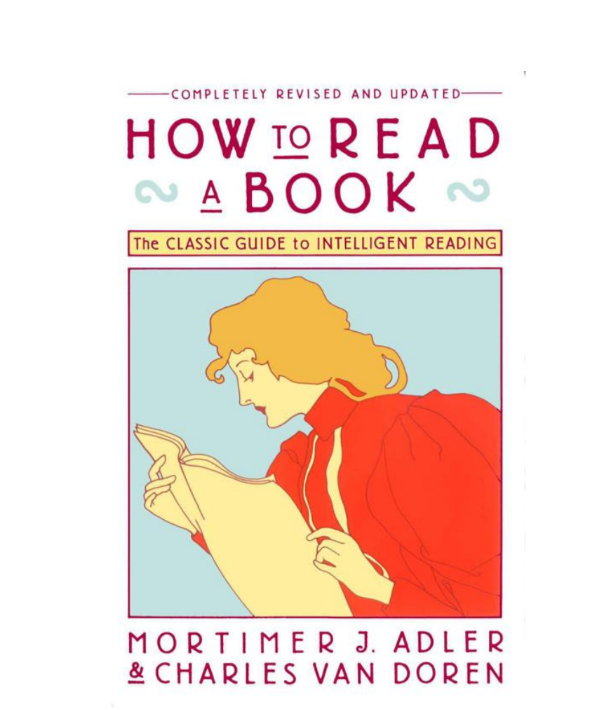 How to read better. How to read a book Mortimer Adler. Книга how to read. Adler how to read a book. Adler how to read a book meme.