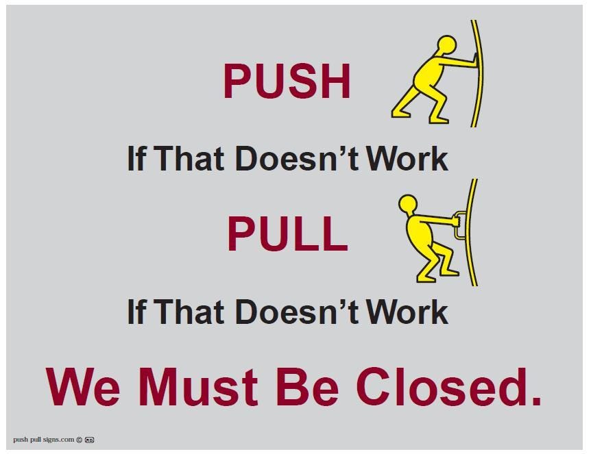 Must be working. Push Pull we must be closed. Pull или Push в английском языке. Слова Push ,Pull.