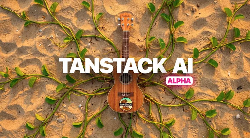 TanStack AI Just Dropped — And It Makes Building AI Apps Surprisingly ...