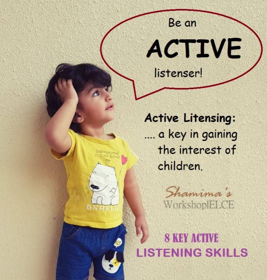 Every day, we listen to children, but how often do we practice active listening? by Shamima's