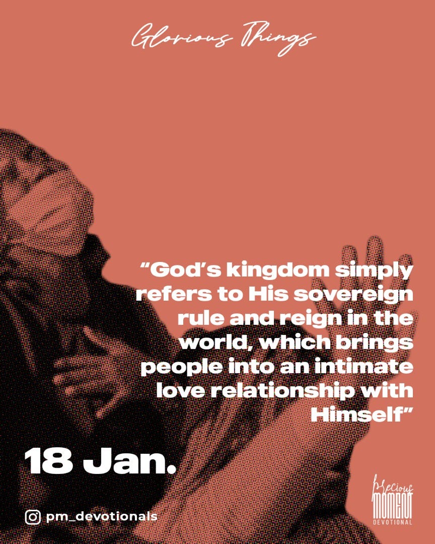 The Kingdom Message. 18th JANUARY 2022 by PRECIOUS MOMENT Christ