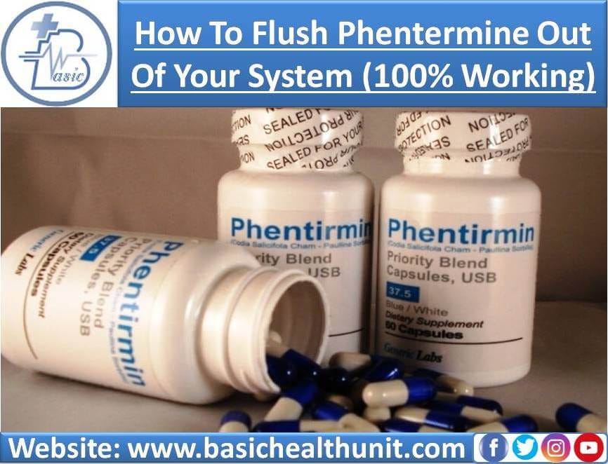 How To Flush Phentermine Out Of Your System (100 Working) by
